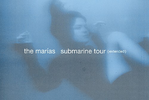 The Marías Submarine Tour
