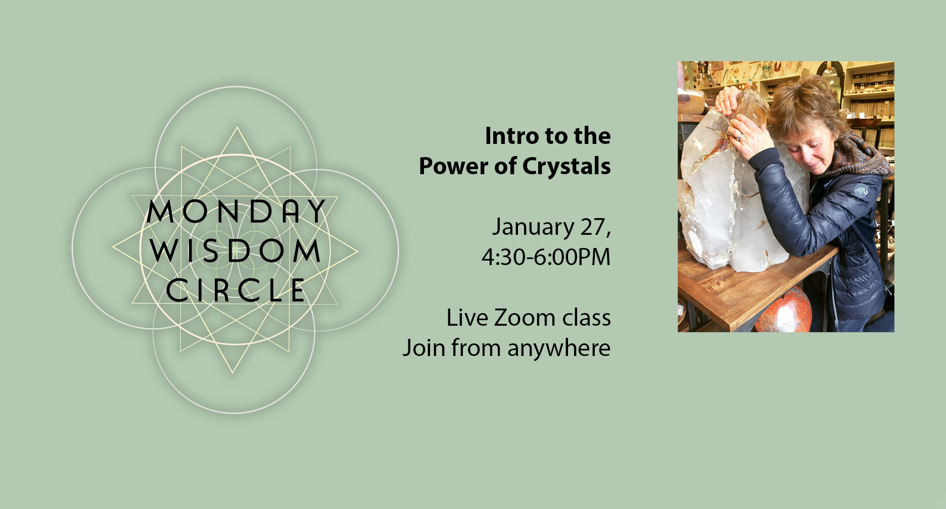 Monday Wisdom Circle: Intro the Power of Crystals Image